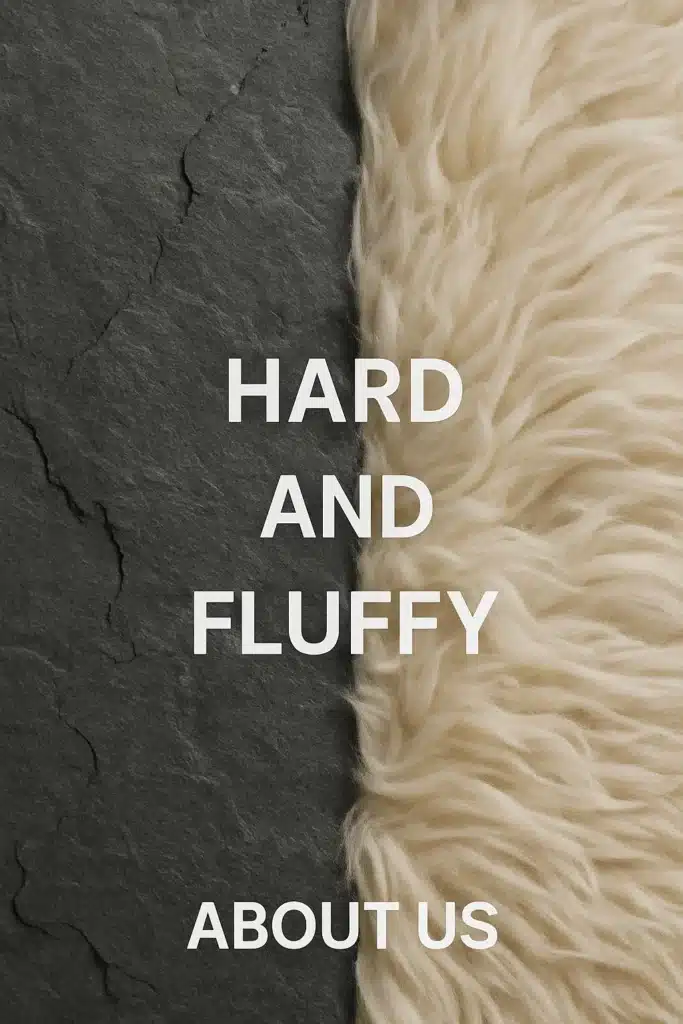 Hard and Fluffy mattresses and furniture